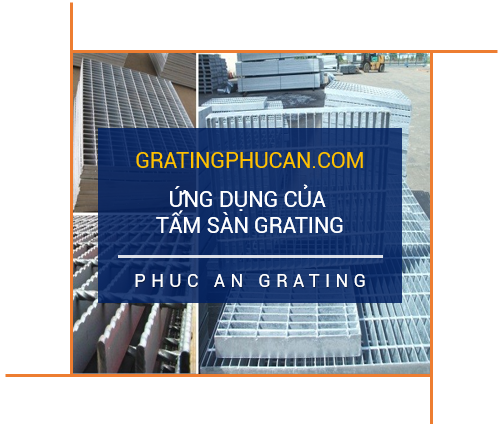 10 Ứng dụng tuyệt vời và nổi bật của tấm sàn Grating