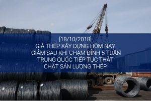 [19/10] Giá thép xây dựng hôm nay đi xuống sau khi chạm đỉnh 5 tuần