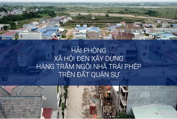 Hải Phòng xây hàng trăm ngôi nhà trái phép trên đất quốc phòng