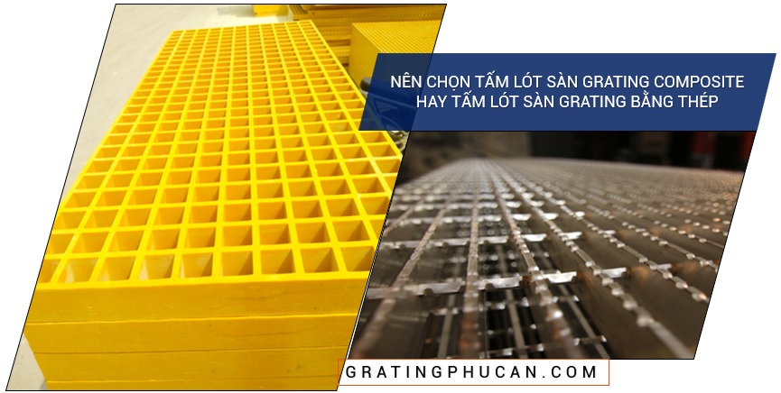 chọn tấm lót sàn grating